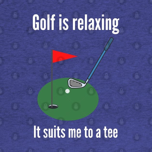 Golf is relaxing by InspiredCreative
